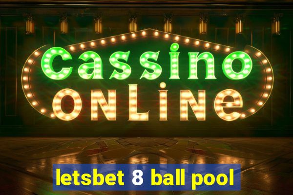 letsbet 8 ball pool